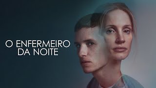 O Enfermeiro da Noite  Trailer  Dublado Brasil 4K [upl. by Perceval]