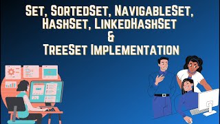 8 Set SortedSet NavigableSet HashSet LinkedHashSet amp TreeSet Implementation By Srikant [upl. by Bohi]