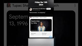 Kendrick Lamar quotTupac Reincarnationquot Friday the 13th⁉️ [upl. by Sophi655]