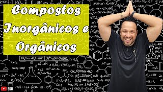 Compostos Inorgânicos e Compostos Orgânicos  Conceito e Exemplos  Bioquímica [upl. by Antonietta649]