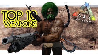 Top 10 Weapons in ARK Survival Evolved Community Voted [upl. by Atinor]