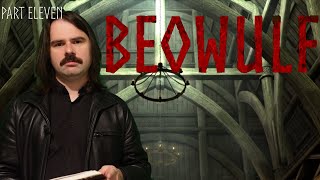 Beowulf  Pt 11 [upl. by Nail]