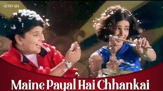 Maine Payal Hai Chhankai Ab to Aaja। Flaguni Patthak।Lriycs। । Viral song [upl. by Gambrell]