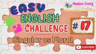 017  Easy English Challenge  Singular versus Plural [upl. by Anaujit]