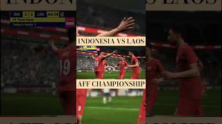 INDONESIA 2  2 LAOS  AFF CHAMPIONSHIP efootball football indonesia shorts [upl. by Ecirtnas]