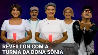 Réveillon com a Turma da Dona Sônia [upl. by Yrellav752]