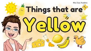 THINGS THAT ARE YELLOW  Learning Colors for Kids  Yellow Color Objects [upl. by Rouvin]