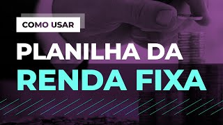 Planilha para calcular e comparar a rentabilidade de ativos da renda fixa [upl. by Aremaj103]