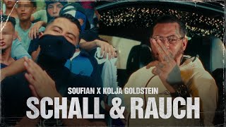 SOUFIAN x KOLJA GOLDSTEIN  SCHALL amp RAUCH Official Video [upl. by Earaj]