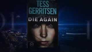 DIE AGAIN by Tess Gerritsen Commercial [upl. by Timothea]