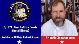 Does Leftism Create Mental Illness [upl. by Brenn]