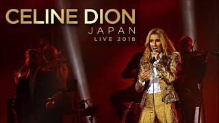 Im Alive  Live in Japan 2018  Céline Dion [upl. by Kimmie709]