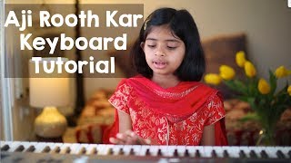 quotAji Rooth Karquot Rag Des Keyboard Tutorial Beginners LearnWithDiva [upl. by Griff]