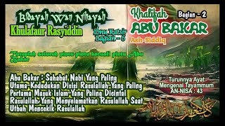 Bagian 6 Bidayah Wan Nihayah Khulafaur Rasyiddin Khalifah Abu Bakar Ash Siddiq Bagian 2 [upl. by Rivi]