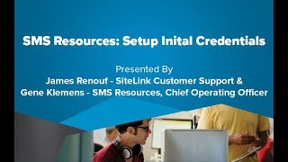 SMS Resources Setup Initial Credentials  SiteLink Training Video [upl. by Massimiliano]