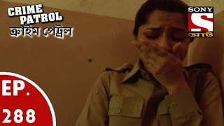 Crime Patrol  ক্রাইম প্যাট্রোল Bengali  Ep 288  The Nexus Part3 [upl. by Etan]