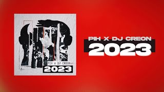 Pih  2023 prod DJ Creon [upl. by Sarajane]