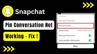 Fix Snapchat Pin Conversation Not Working [upl. by Alisen]