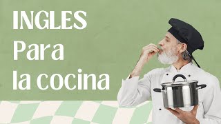 30 verbos en ingles usados en la cocina Vocabulario de cocina en ingles [upl. by Arob567]