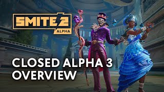 SMITE 2  Closed Alpha 3 Overview [upl. by Grimonia]