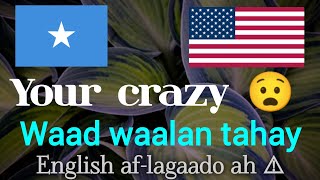 English  Somali aflagaado ah  Baro Luqada English Luqadda [upl. by Popper345]