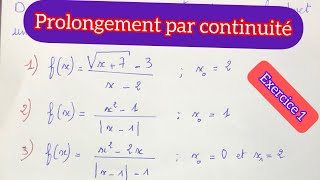 Prolongement par continuité exercice 1 2bac sciences [upl. by Larred]