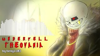 underfell AU  THEOVANIA by BenyiC03 1 hour [upl. by Reiniar]