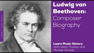 Beethoven  Composer Biography  Music History Video Lesson [upl. by Nnaira]