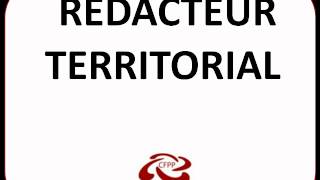 redacteur territorial [upl. by Otreblada308]