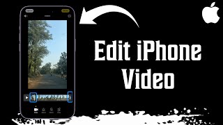 How To Edit iPhone Video [upl. by Jo-Ann]