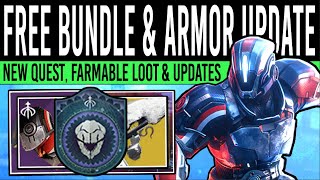 Destiny 2 NEW ARMOR DROP amp QUEST UPDATE Free LOOT Bonus Ranks Farmable Gear amp Updates 13th Feb [upl. by Dixil]