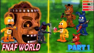 A GIANT woodchipper wants to turn me into logs FNAF World Part 1 [upl. by Brittain943]