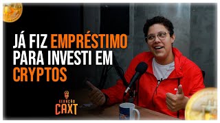 FIZ EMPRÉSTIMO PARA INVESTIR EM CRIPTOMOEDAS  CORTES GERAÇÃO CAXT [upl. by Bevers]