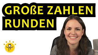 Große Zahlen RUNDEN – auf Hunderter Tausender Zehntausender [upl. by Hsakaa353]