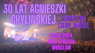 30 LAT AGNIESZKI CHYLIŃSKIEJ 03032024 WROCŁAW [upl. by Ardnosac]