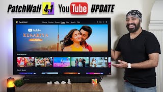 PatchWall Ver 41 Update with YouTube Integration for Xiaomi TV Mi TV amp Redmi TV  Whats new🔥 [upl. by Reggi]