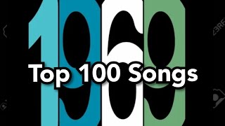 Top 100 Songs of 1969 [upl. by Bickart]