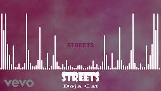 Doja Cat  Streets [upl. by Papert125]