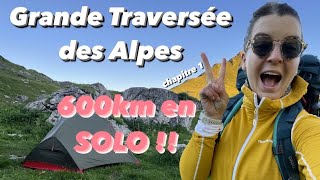 GRANDE TRAVERSÉE DES ALPES EN SOLITAIRE GR5  chapitre 1  600km et 30000 D [upl. by Gnoz358]