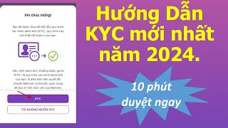 Hướng dẫn KYC Pi Network mới nhất năm 2024 10 phút duyệt ngay [upl. by Sublett]