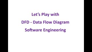 DFD Modeling Explained in Software Engineering  Data Flow Diagram  Context Level 0 1 2 3 n Ahsan [upl. by Hoover]