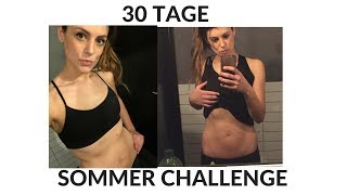 30 TAGE SOMMER ABNEHM CHALLENGE  BODYTRANSFORMATION  WERDE FIT FÜR DEN SOMMER  BIKINIFIGUR [upl. by Iew]