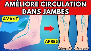 10 façons efficaces daméliorer la circulation dans les jambes et les pieds immédiatement [upl. by Naejeillib]