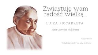 3 Wola Boża przybywa aby królować  Zwiastuję wam radość wielką  Luiza Piccarreta [upl. by Ylra]