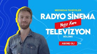 Mezundan Tavsiyeler Radyo Televizyon ve Sinema Mezunu Yağız Kara [upl. by Cynera]