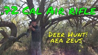 The Most Powerful Airgun I AEA Zeus I 72 caliber air rifle I deer hunt [upl. by Reisinger]