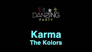 The Kolors  Karma testoLyrics [upl. by Eelyrag]