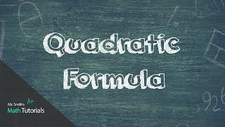 Quadratic Formula [upl. by Einnov]