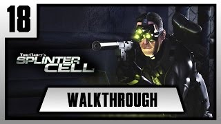 FRWalkthrough Splinter Cell  Episode 18 [upl. by Airtap]