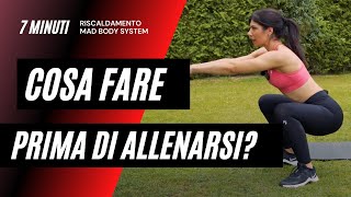 Riscaldamento amp Mobilità prima di allenarsi  MAD BODY SYSTEM [upl. by Dranreb532]